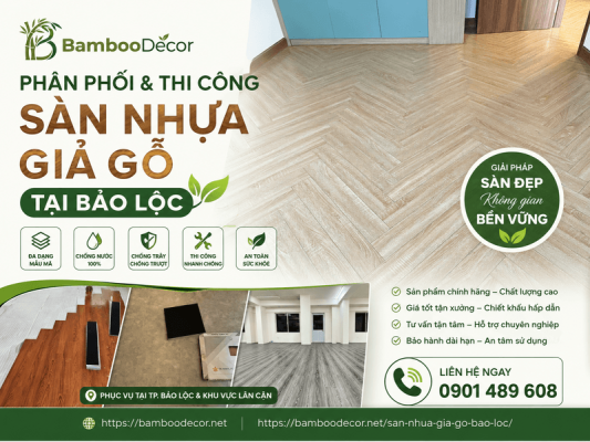 Phân phối & thi công sàn nhựa Bảo Lộc chất lượng, giá rẻ