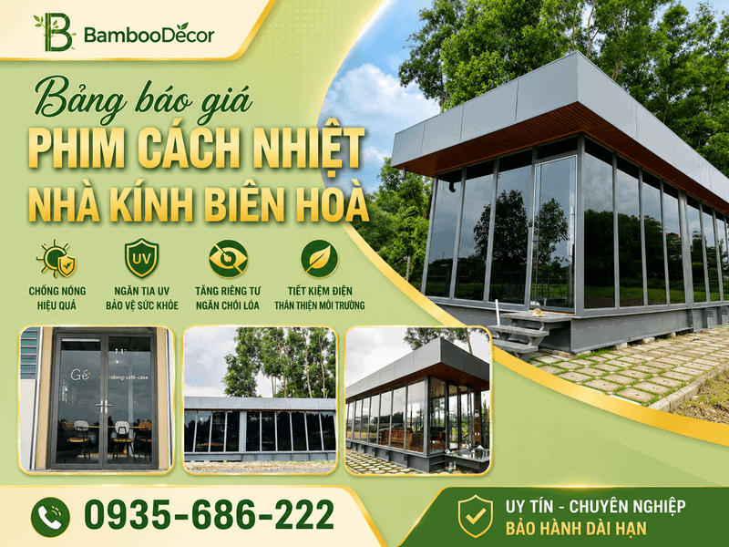 bang bao gia phim cach nhiet nha kinh bien hoa
