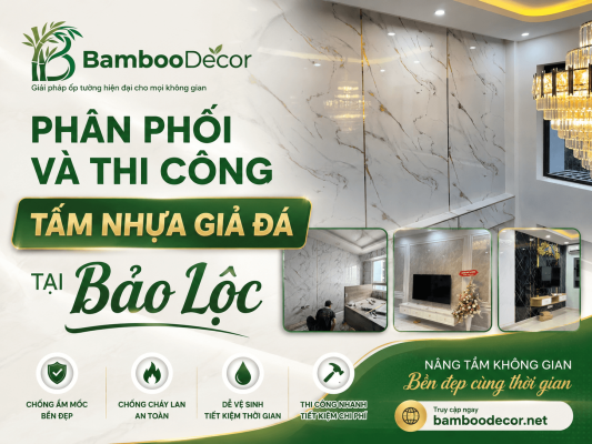 Phân phối & thi công tấm nhựa giả đá tại Bảo Lộc