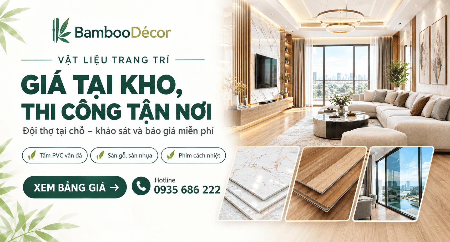 Vật liệu trang trí giá tại kho, thi công tận nơi – Bamboo Décor